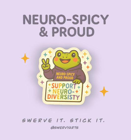 Neuro-Spicy Frog sticker – High quality and Small artist, Quirky Unique Gift, Nuerodivergent affirmation, Frog friend vinyl