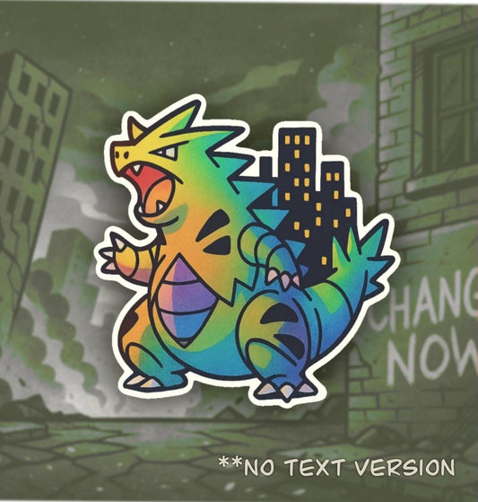 Tyranitar -Vinyl Pokemon Sticker - Dismantle the Patriarchy, Godzilla, Neon Rainbow Dinosaur, City Skyline, Unique Sticker for labtop